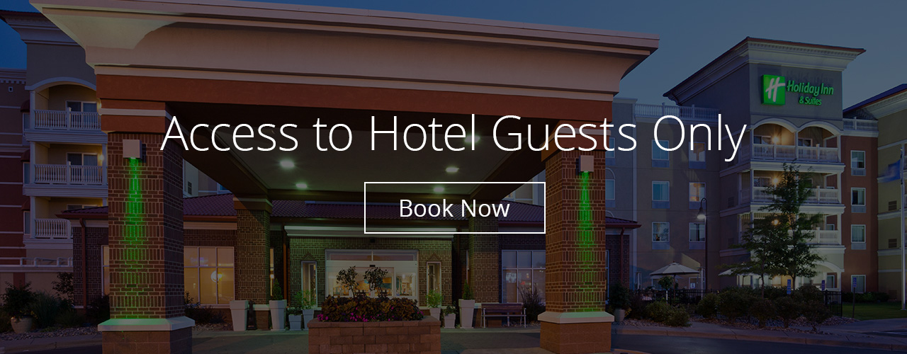Access to Hotel Guests Only - Book Now